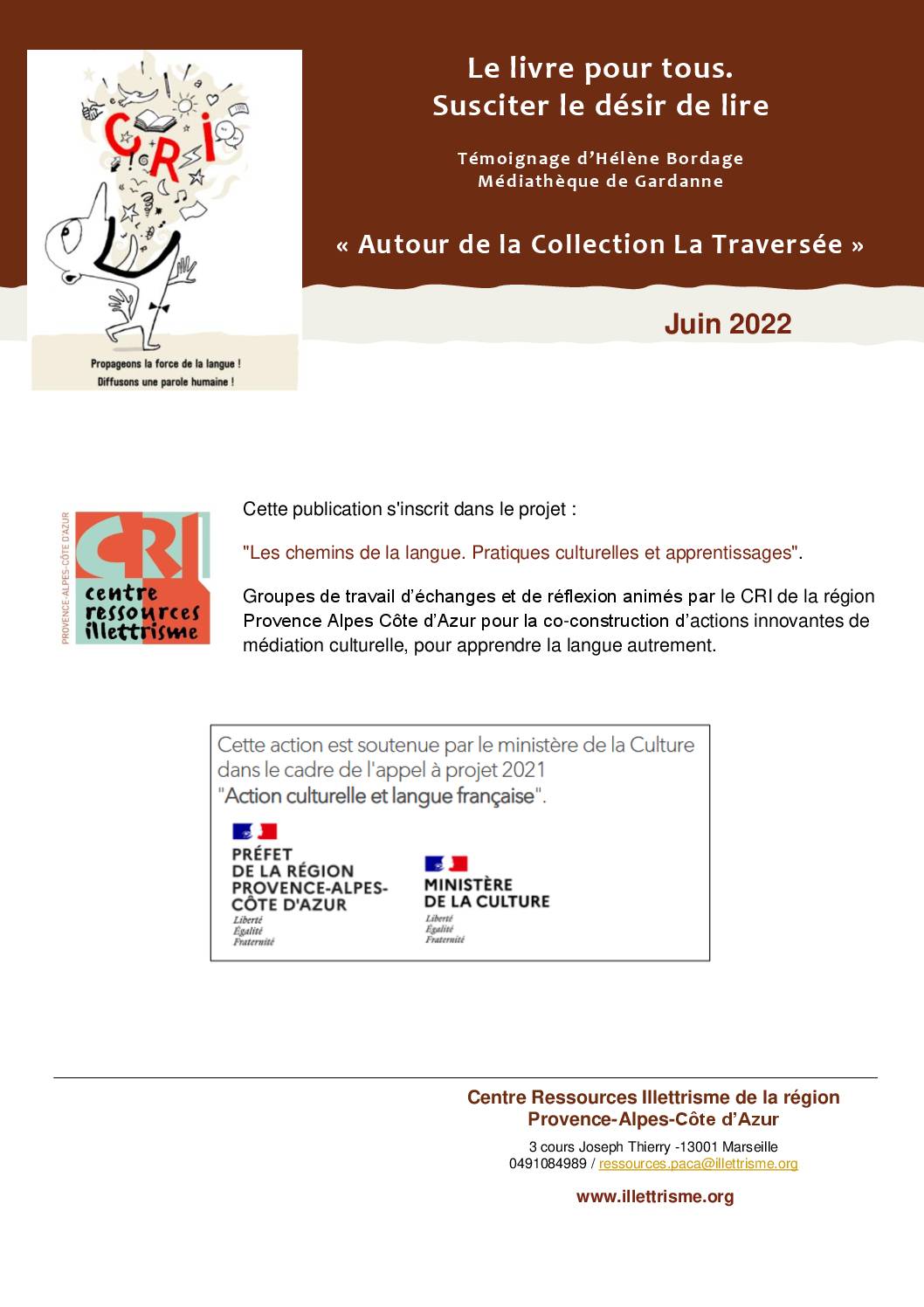 Autour de la collection « La Traversée ».